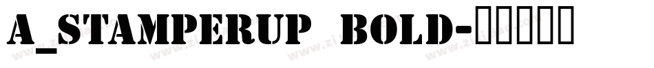 a_StamperUp Bold字体转换